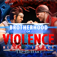 Brotherhood of Violence II HD